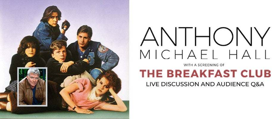 Anthony Michael Hall Live - CANCELLED