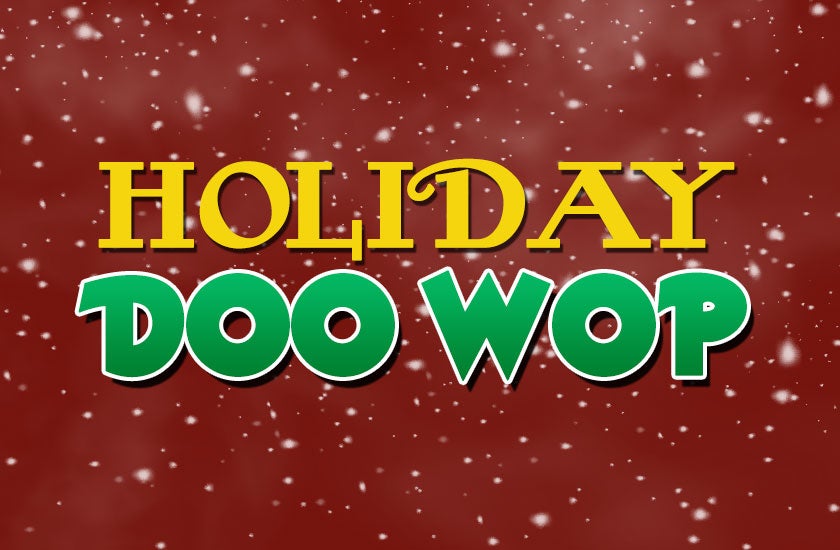 More Info for Holiday Doo Wop starring The Duprees