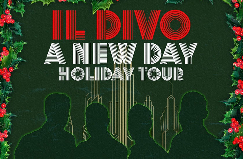  Il Divo – A New Day Holiday Tour 