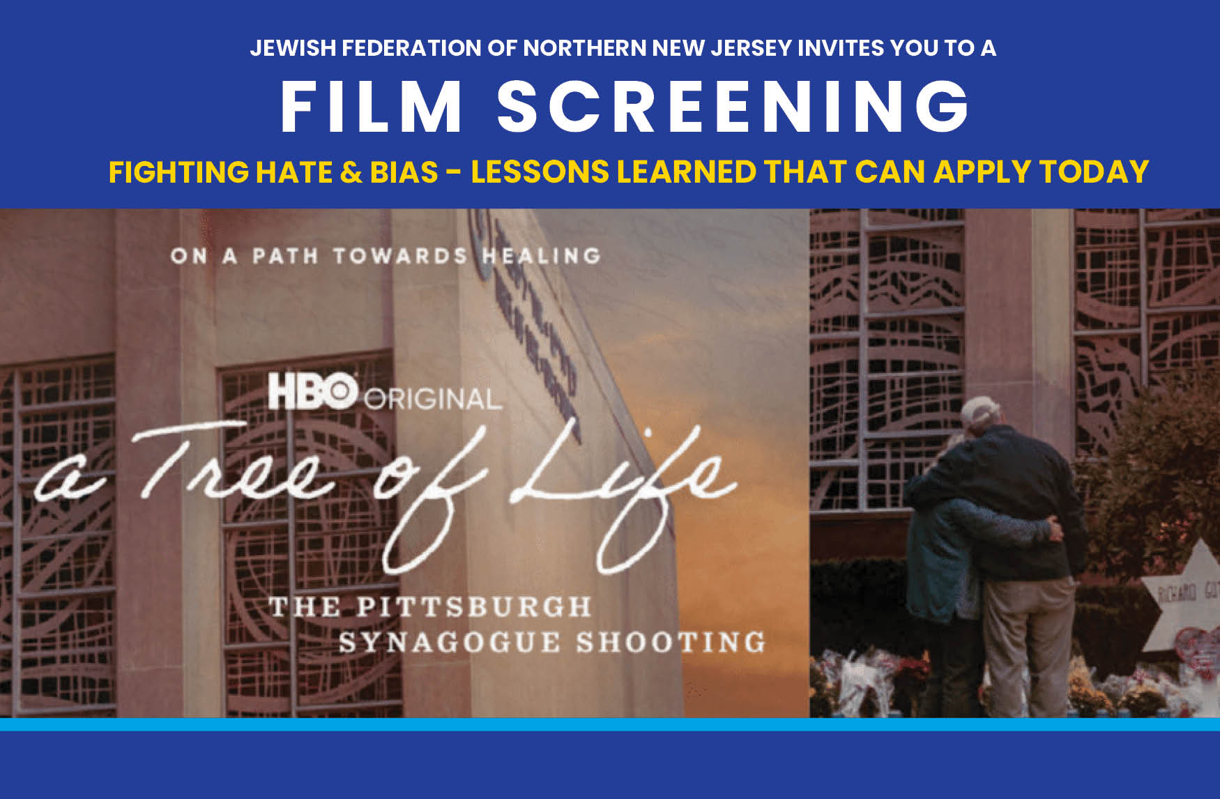 More Info for Film Screening of HBO’s Tree of Life: The Pittsburgh Synagogue Shooting