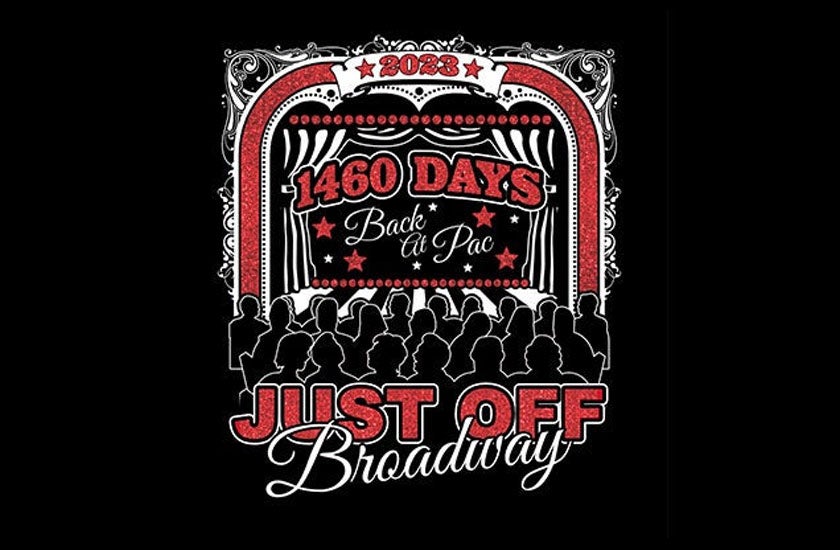 Just Off Broadway presents 1460 Days: Back at PAC