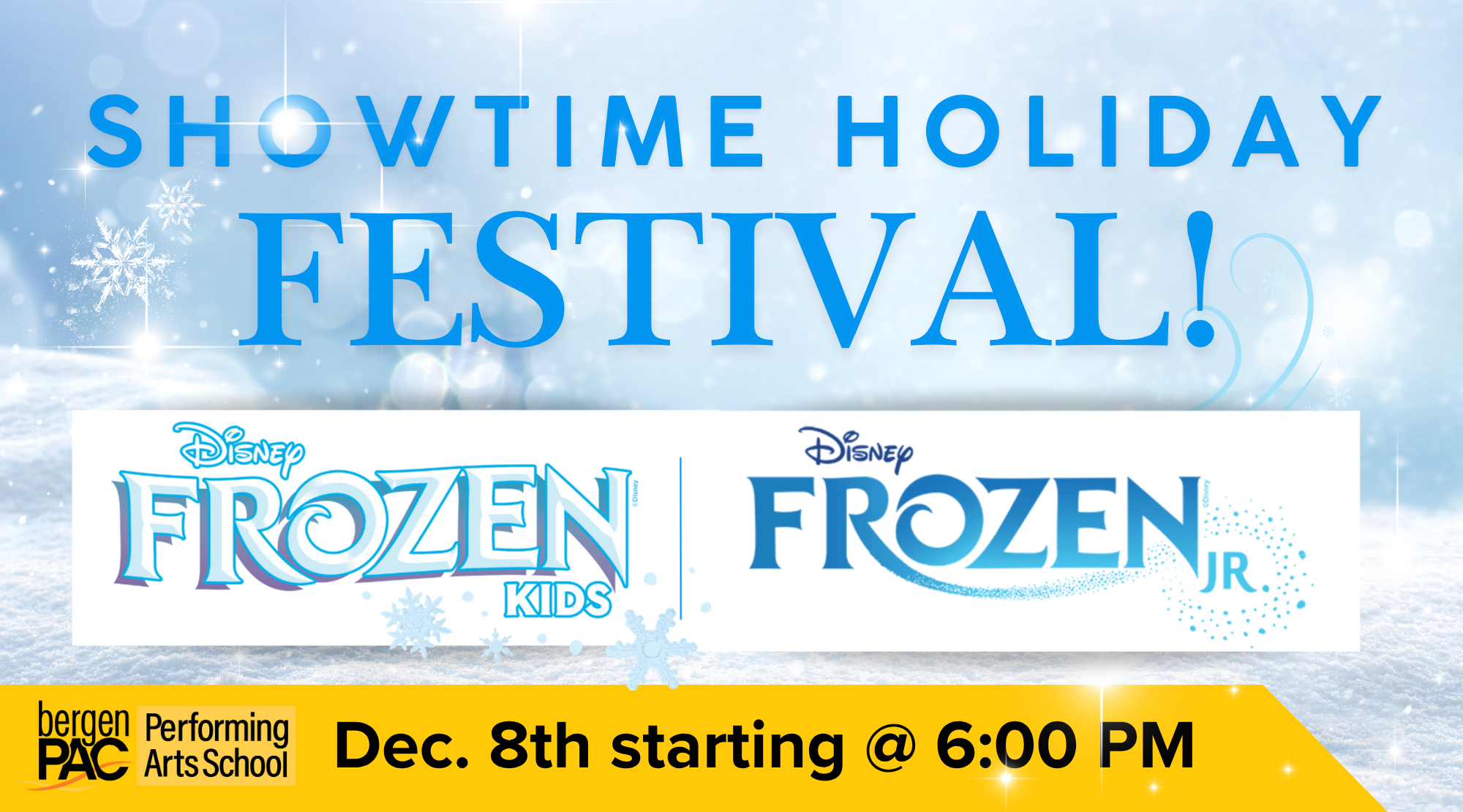 More Info for Showtime Holiday Fest