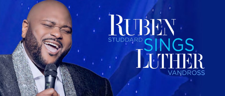 Ruben Sings Luther – An Evening of Luther Vandross
