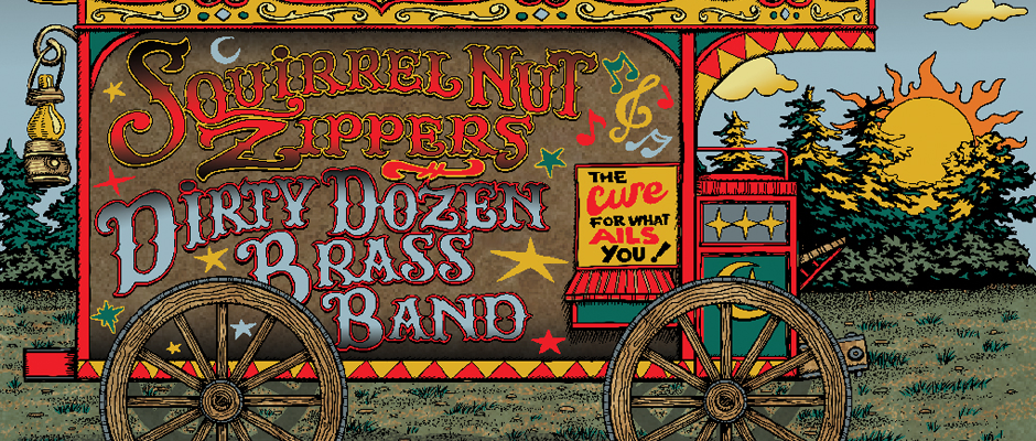 Squirrel Nut Zippers and The Dirty Dozen Brass Band