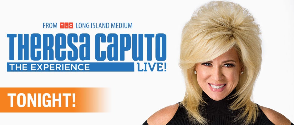 Theresa Caputo Live! The Experience